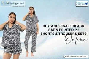 Buy Wholesale Black Satin Printed PJ Shorts and Trousers Sets On