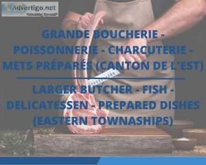 Great butcher fishmonger and more in Estrie for sale