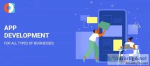 Benefits of app development for all types of businesses