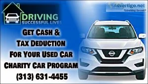 Donations needed for driving successful lives 313-631-4455