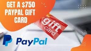Free 750 PayPal Gift Card