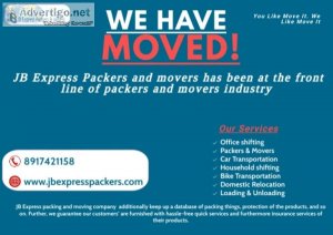 Jb express packers & movers for all your relocation needs will b