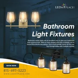 Order Gorgeous Bathroom Light Fixtures to Brighten Up Your Space