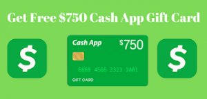 Get a Free 750 Cash App Gift Card