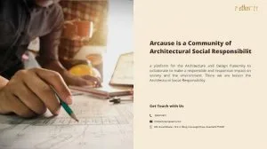 Arcause is a Community of Architectural Social Responsibility