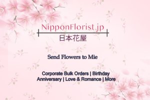 Send flowers to mie