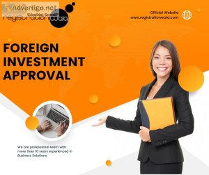 Foreign investment approval: registrationwala