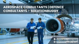 Aerospace consultant - solutionbuggy