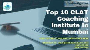 Top 10 best clat coaching institutes in mumbai