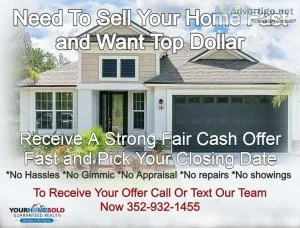 Receive Your Strong Cash Offer