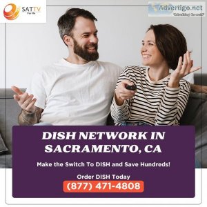 Buy bundle & save on dish network in sacramento, ca