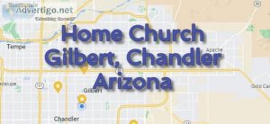 Home Church in Gilbert Chandler