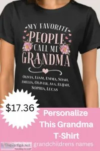 Custom T-Shirt My Favorite People Call Me Grandma
