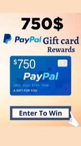 Get your 750 Paypal Gift Card