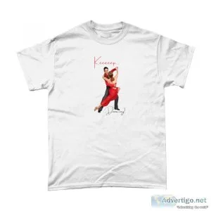 KEEEEEP DANCING T-Shirt by Welovit