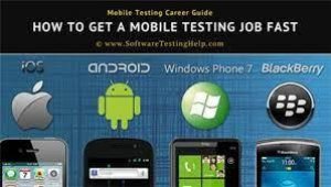 Start a career today- smart phone and tablet tester