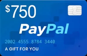 Get your 750 PayPal Gift Card Today