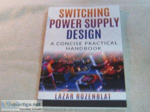 LIKE NEW  Switching Power Design - A Concise Practical Handbook 