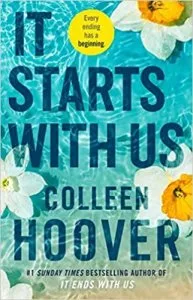 It Starts with Us the highly anticipated sequel to IT ENDS WITH 