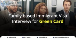 F4 India  Family-based Immigrant Visa Interview for Green Card