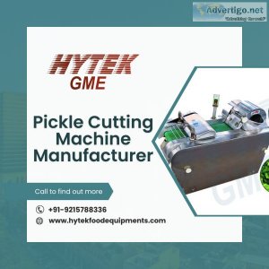 Pickle cutting machine manufacturer | hytek food equipments