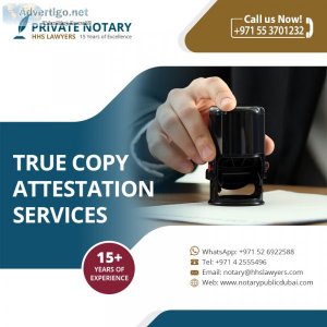 True copy attestation in dubai