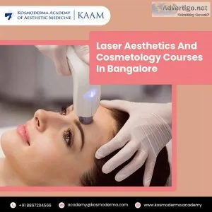 Laser Aesthetics and Cosmetology Courses In Bangalore