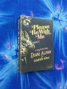 Duane Allman Book(Allman Brothers) Signed by Galadrielle Allman