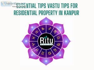 Essential tips vastu tips for residential property in kanpur