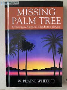 Missing Palm Tree Stories From America s Clandestine Service