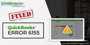 Fix quickbooks error 6155- a comprehensive guide