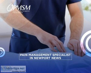 Top pain management specialist in newport news