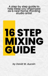 FREE  16 Step Mixing Guide