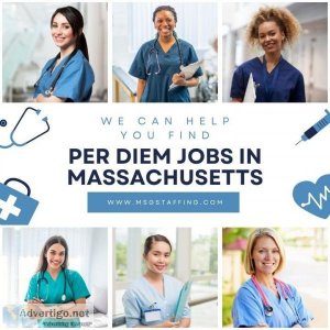 We can help you find Per Diem Jobs in Massachusetts