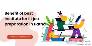 Best institute for iit-jee preparation in patna