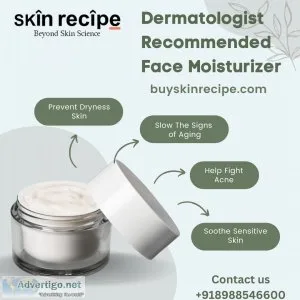 Dermatologist recommended face moisturizer