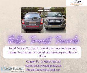 Explore your north india trip with delhi tourist taxicab contact