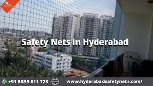 Safety nets hyderabad