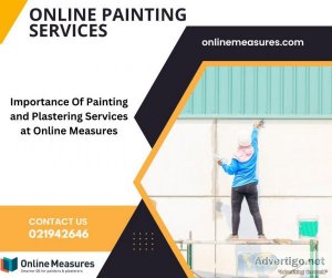 Importance of painting and plastering services at online measure