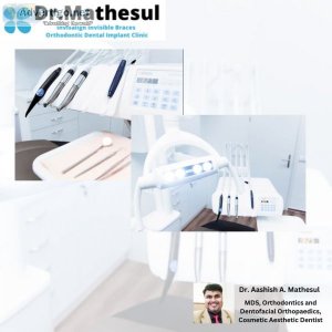 Dr mathesul invisalign orthodontist braces & dental implant clin