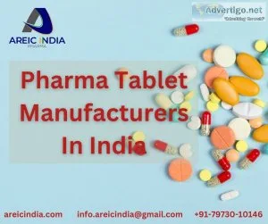 Pharma tablet manufacturers in india | areic india pharma