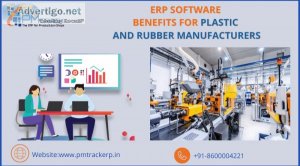Erp software benefits for plastic and rubber manufacturers