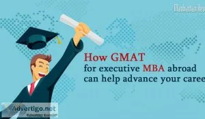 How gmat for executive mba abroad help advance your career