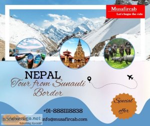 Sunauli border to nepal tour package