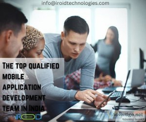 The qualified mobile application development team in india