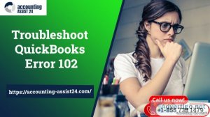 Resolve quickbooks banking error code 102