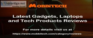 Latest gadgets reviews - mobbitech