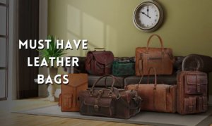 5 must-have leather bags one should own