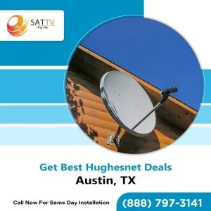 Top trending hughesnet internet deals in austin, tx | sattvforme