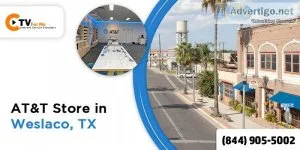 Find the right device for you at at&t store in weslaco